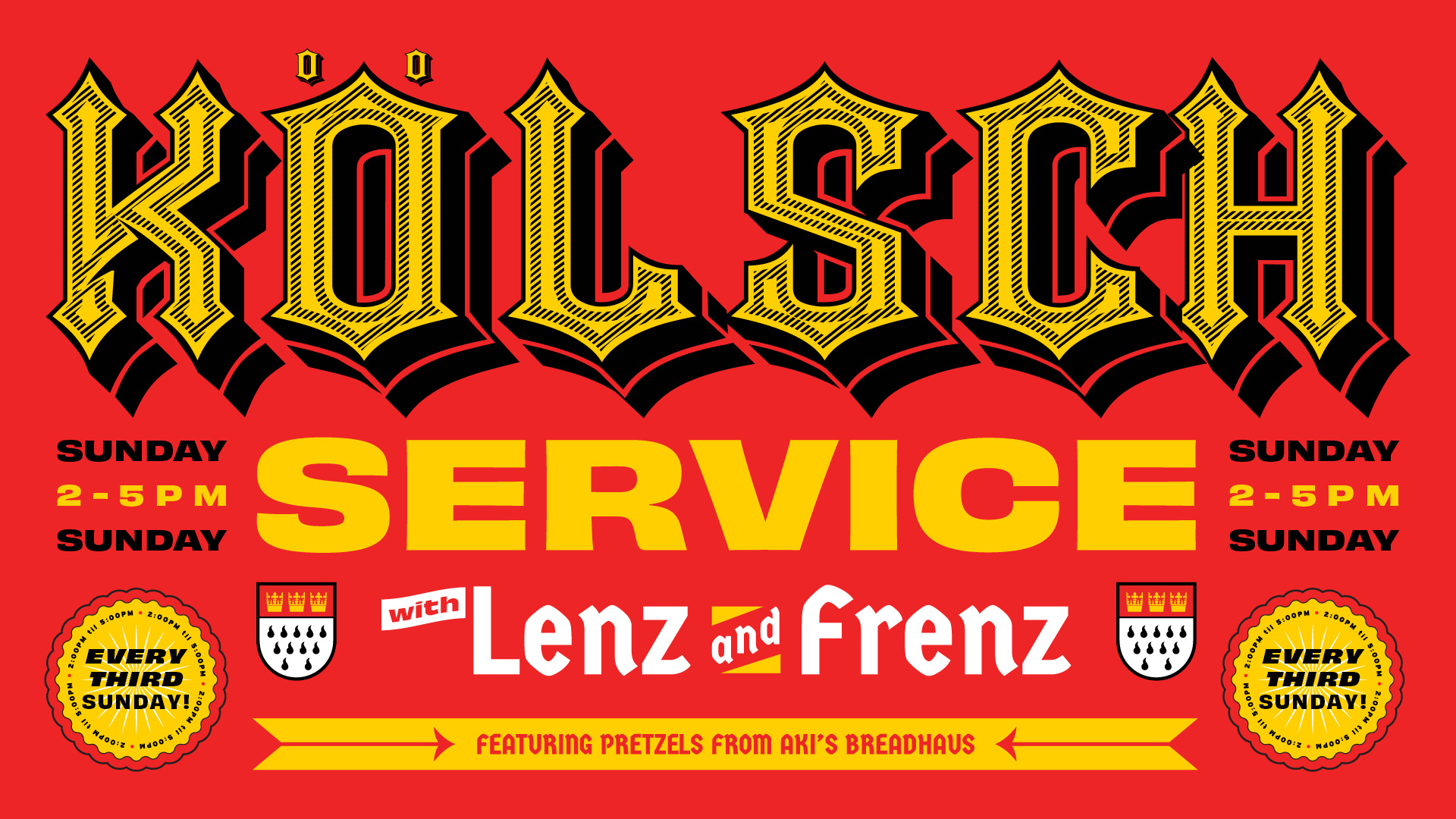 SUNDAY KöLSCH SERVICE w/LENZ and FRENZ
