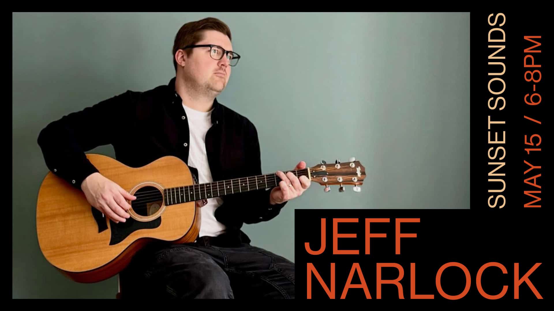 Sunset Sounds: Jeff Narlock