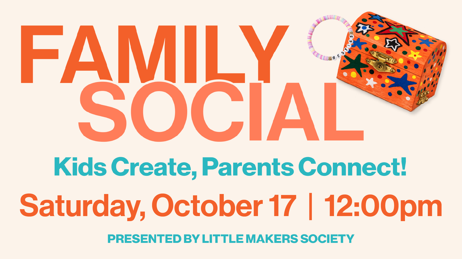 Family Social w/Little Makers Society